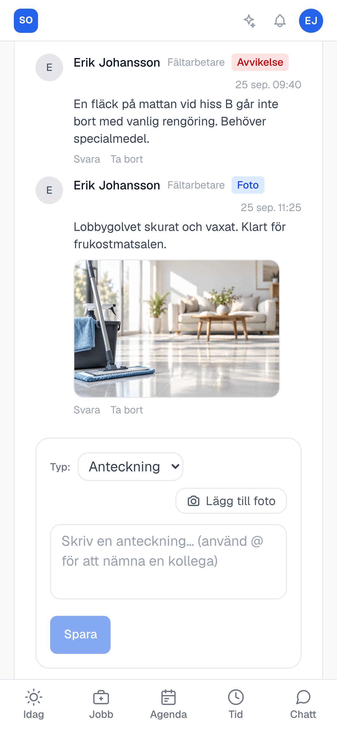 Aktiviteten på ett jobb i fältarbetarens mobil, med en avvikelse, ett foto och typväljaren för nästa anteckning