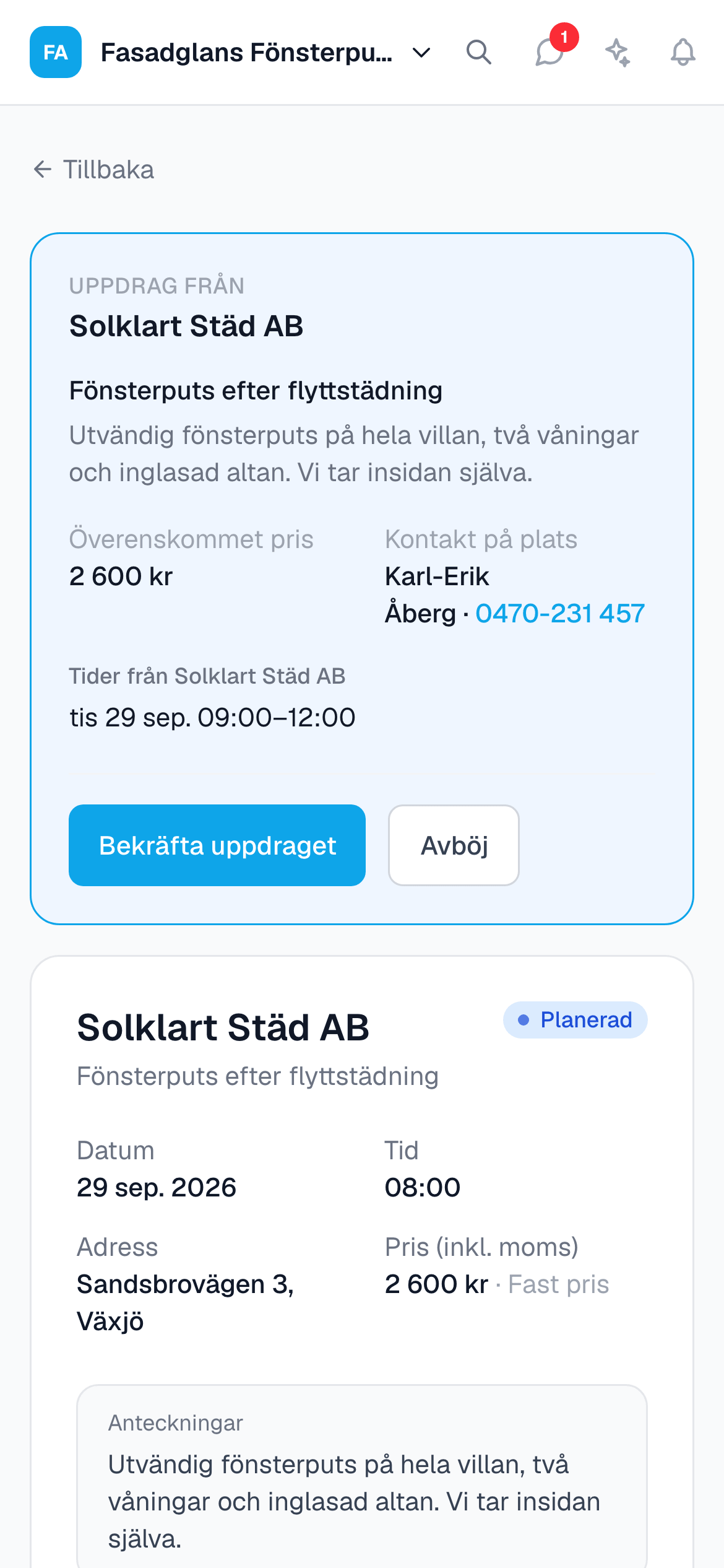 Ett uppdrag hos underleverantören i mobilen, med knapparna Bekräfta uppdraget och Avböj