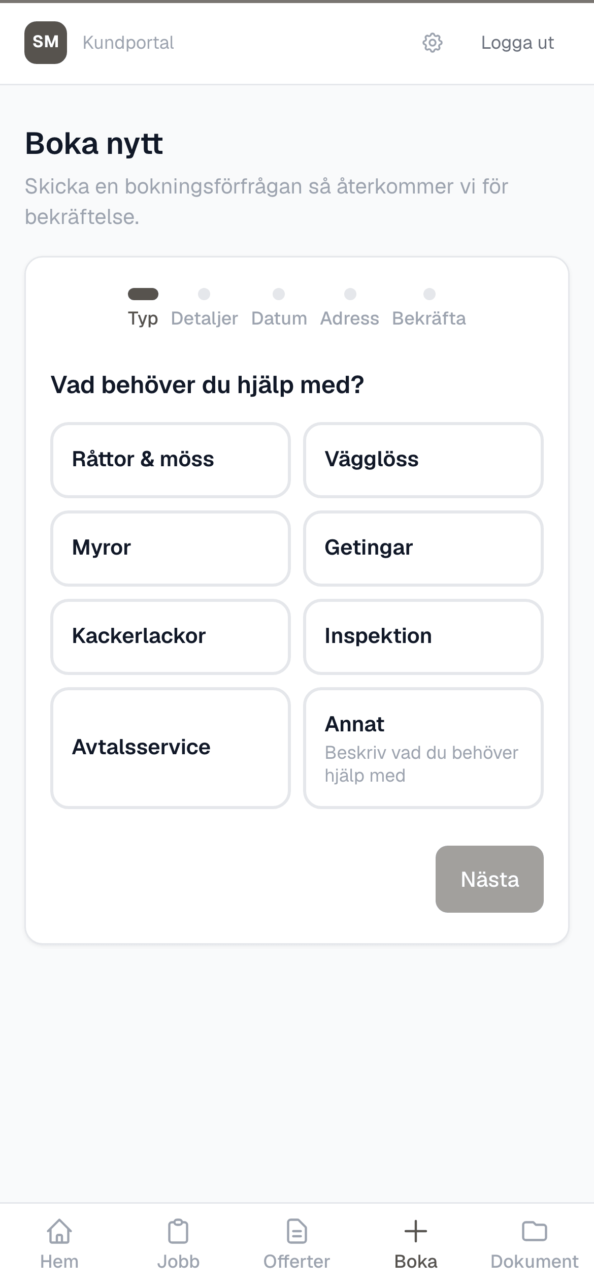 Boka nytt i kundportalen med tjänsterna Råttor & möss, Vägglöss, Myror, Getingar och Kackerlackor