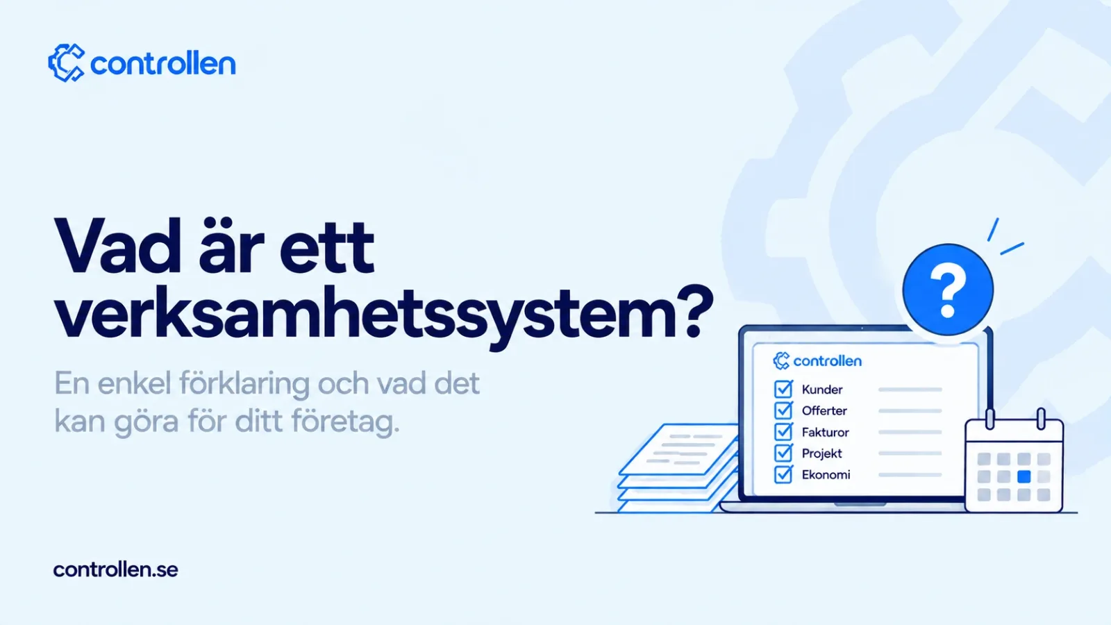 Vad är ett verksamhetssystem?