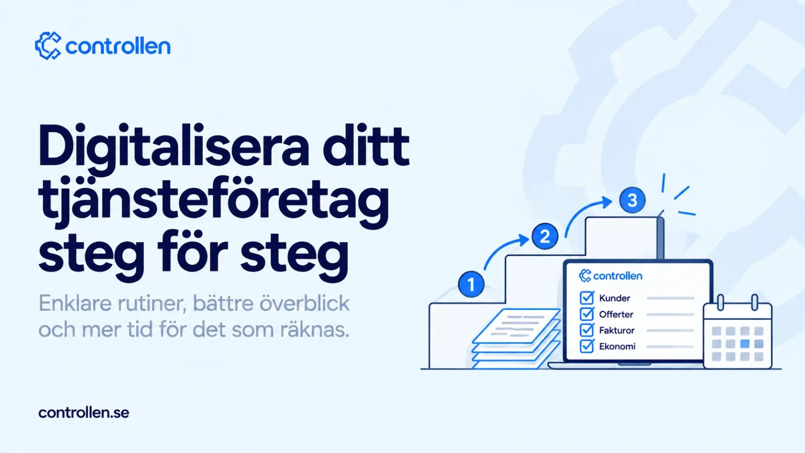 Digitalisera ditt tjänsteföretag steg för steg